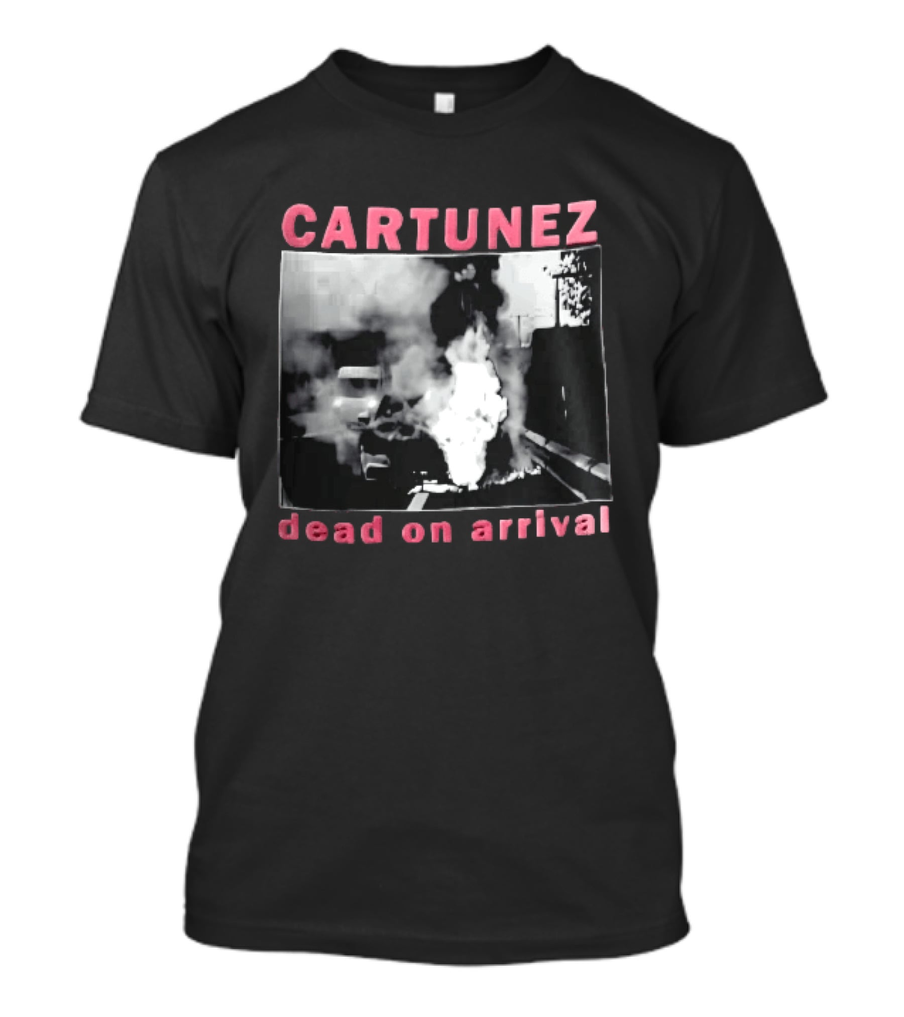 CARTUNEZ Dead On Arrival Burning Car Smoke Fire Street Scene T-Shirt