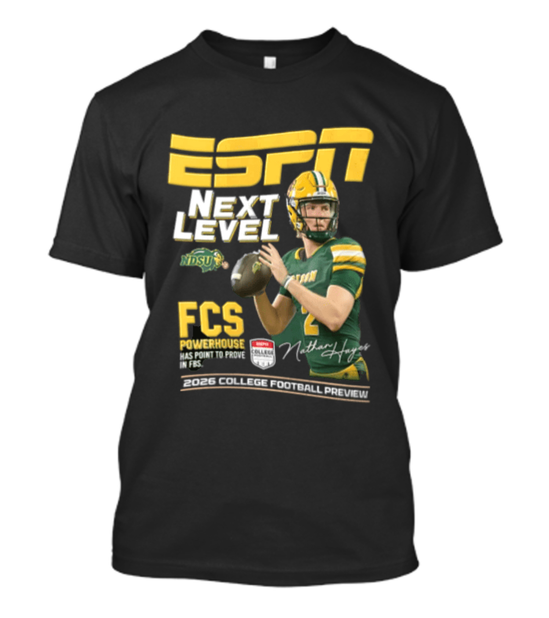 ESPN Next Level Nathan Hayes FCS Powerhouse NDSU Football 2026 T-Shirt