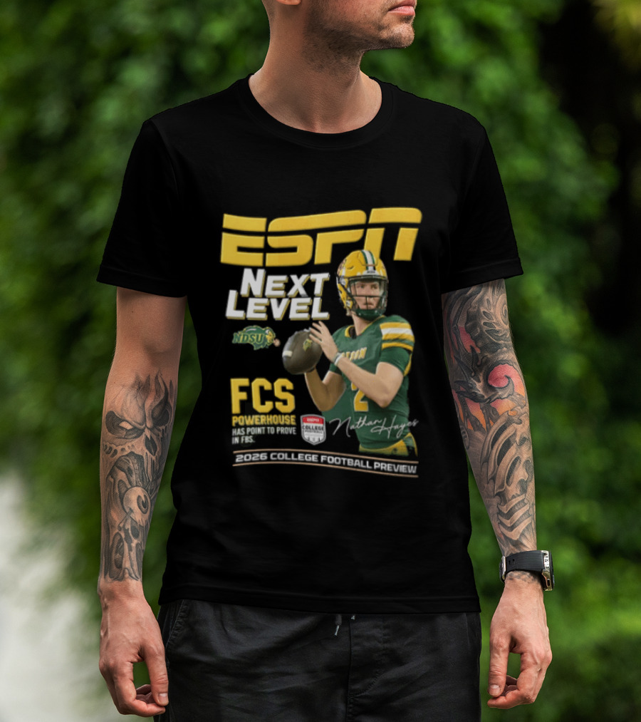 ESPN Next Level Nathan Hayes FCS Powerhouse NDSU Football 2026 T-Shirt