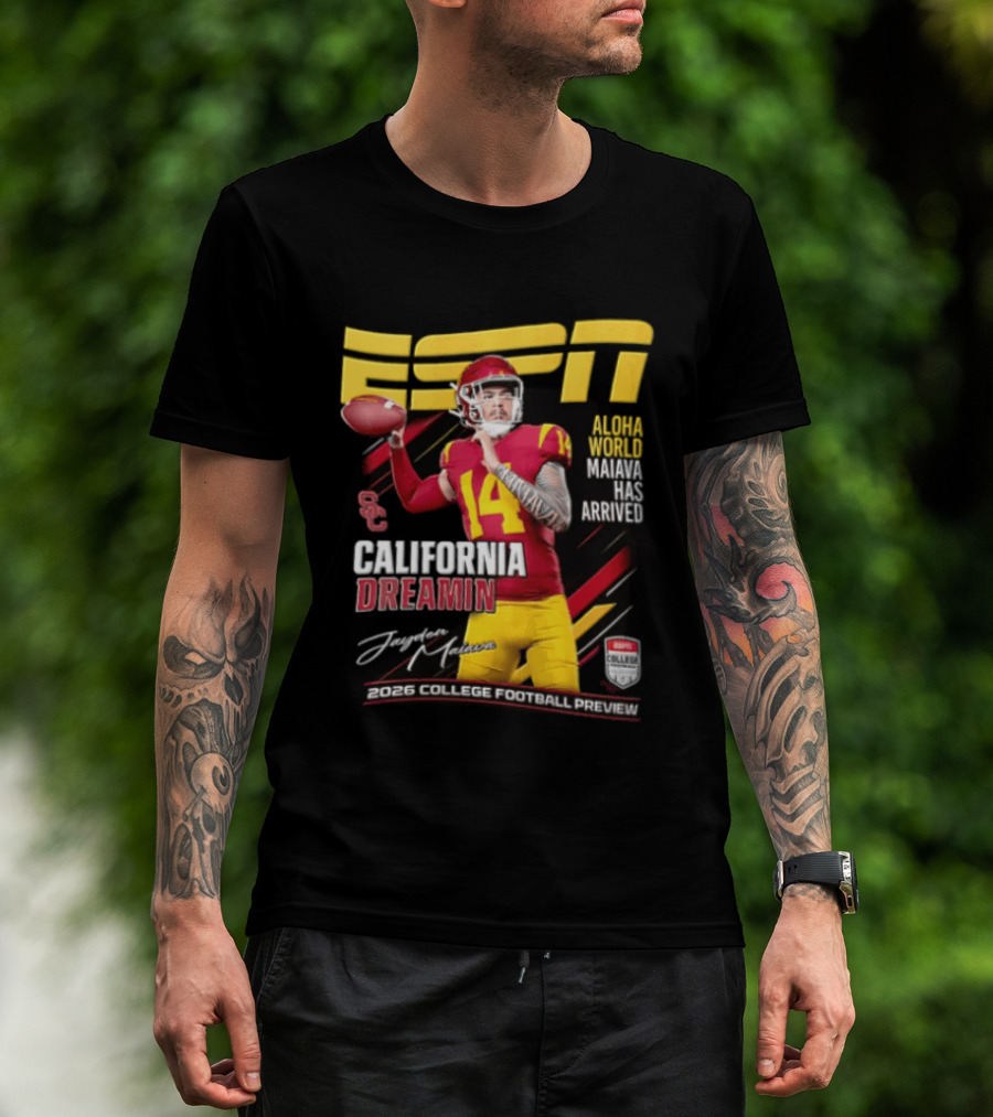 ESPN California Dreamin Jayden Maiava 2026 College Football Preview T-Shirt
