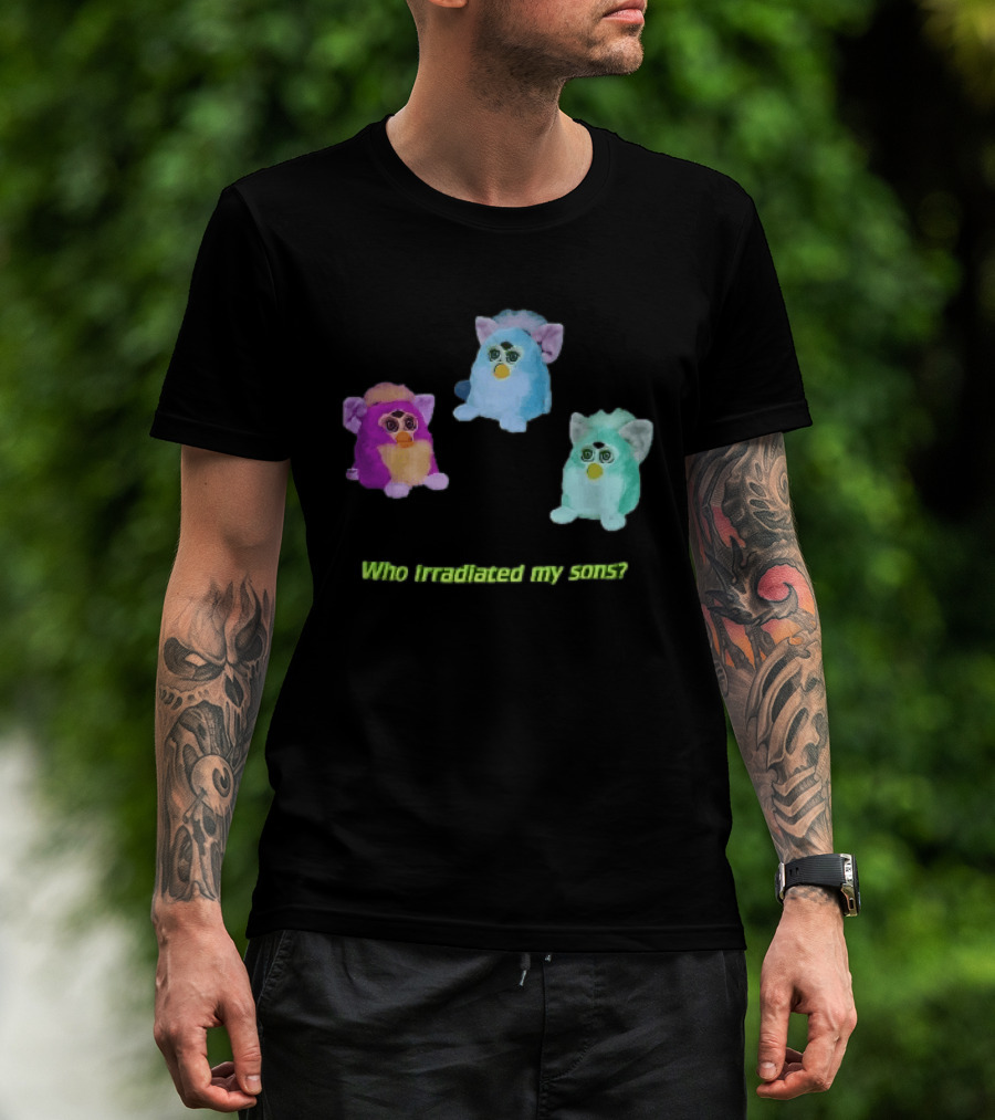 Who Irradiated My Sons Three Glowing Furby Toys Dark Neon T-Shirt