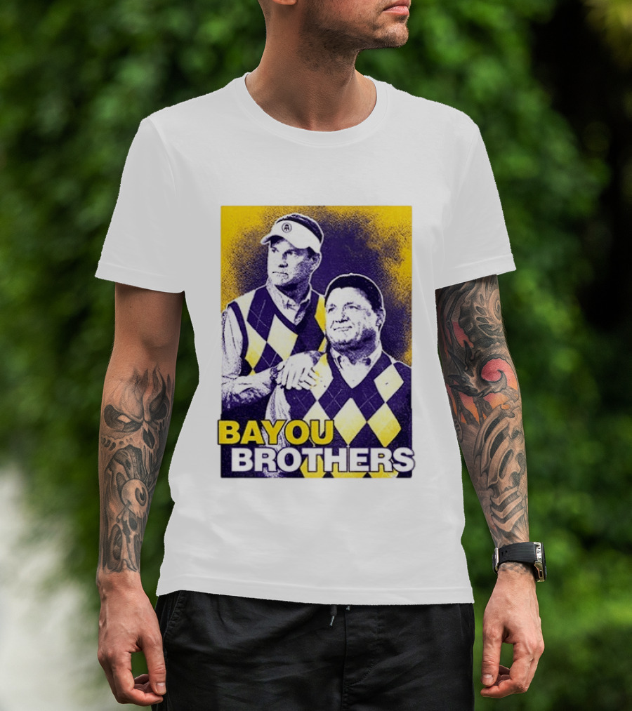 Bayou Brothers Ed Orgeron Coach O Kim Mulkey LSU Tigers T-Shirt