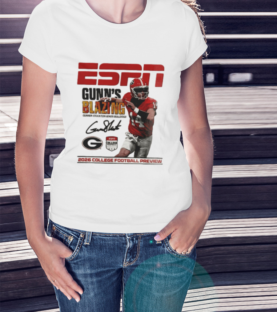 ESPN Gunn's Blazing Georgia Bulldogs 2026 College Football Preview Gunner Stockton T-Shirt