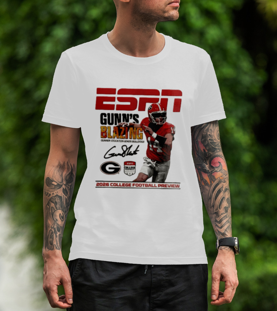 ESPN Gunn's Blazing Georgia Bulldogs 2026 College Football Preview Gunner Stockton T-Shirt