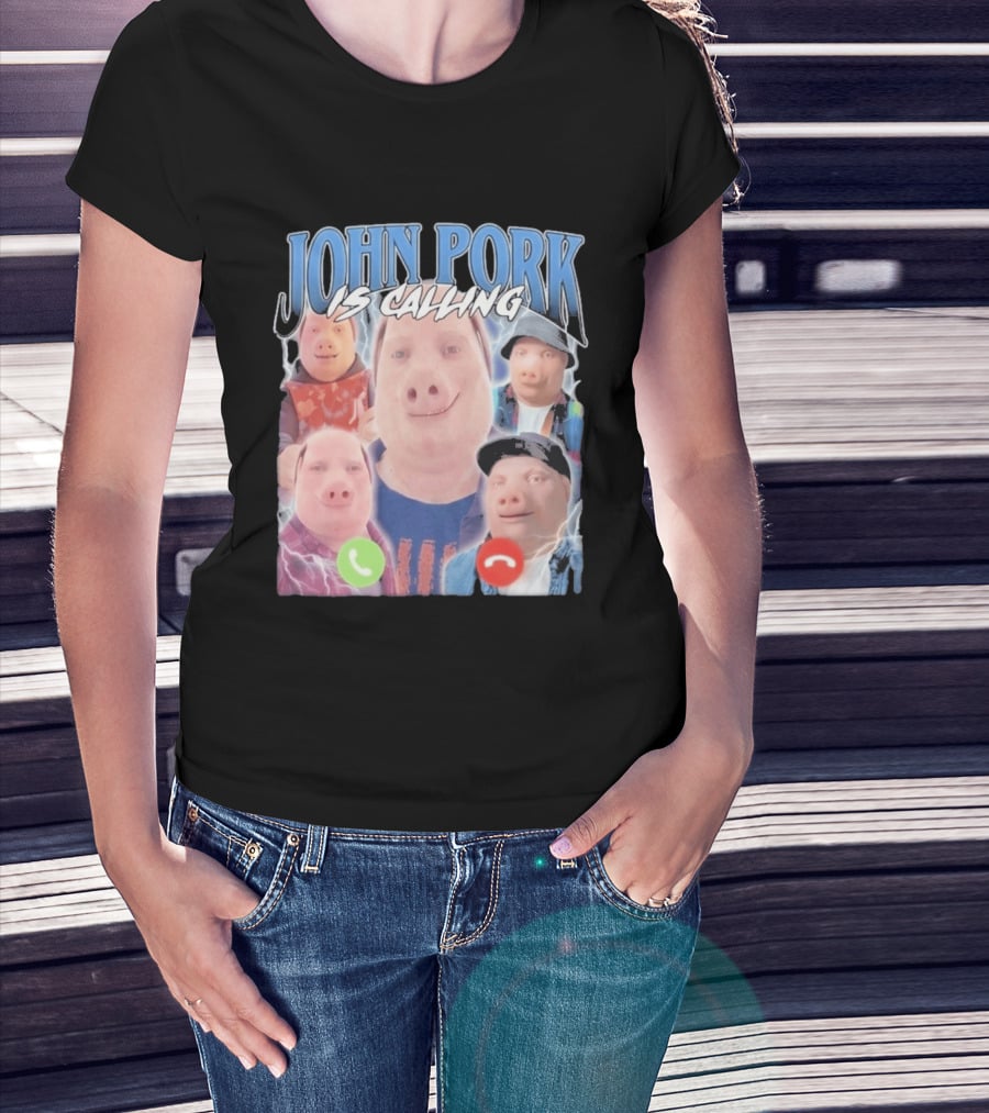 John Pork Is Calling Meme Pig Characters T-Shirt