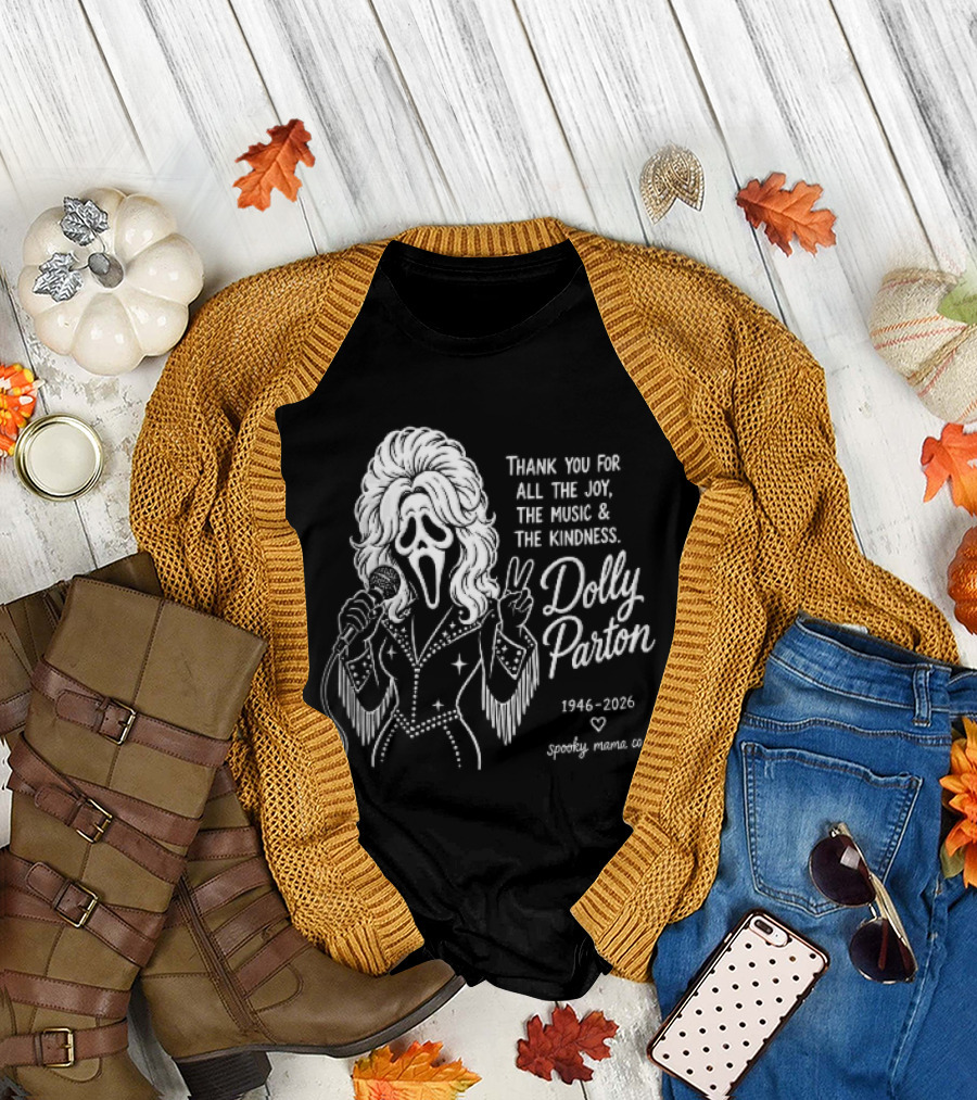 Spooky Mama Co Dolly Parton Scream Mask Thank You For All The Joy Music And Kindness 1946 2026 Singer T-Shirt