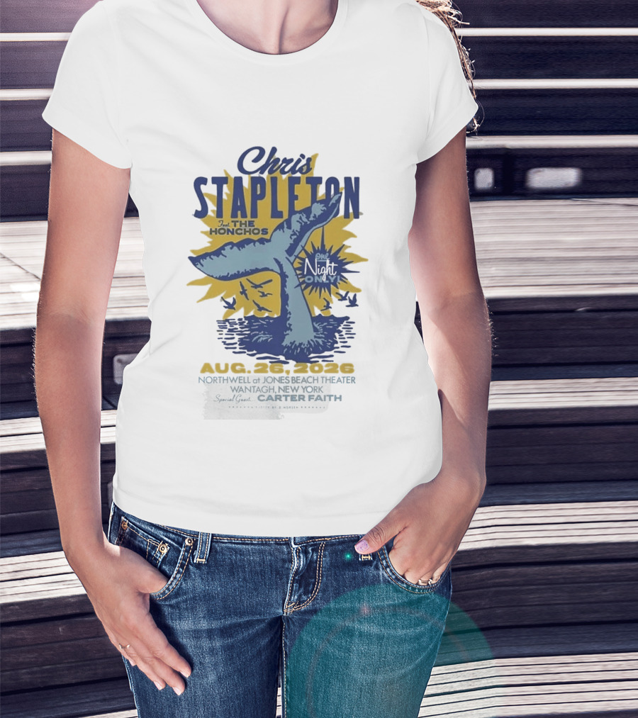 Chris Stapleton One Night Only August 26 2026 Northwell At Jones Beach Theater Wantagh NY Special Guest Carter Faith T-Shirt