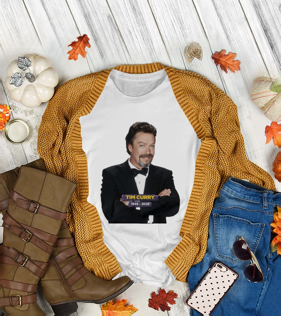 RIP Tim Curry 1946 2026 T-Shirt