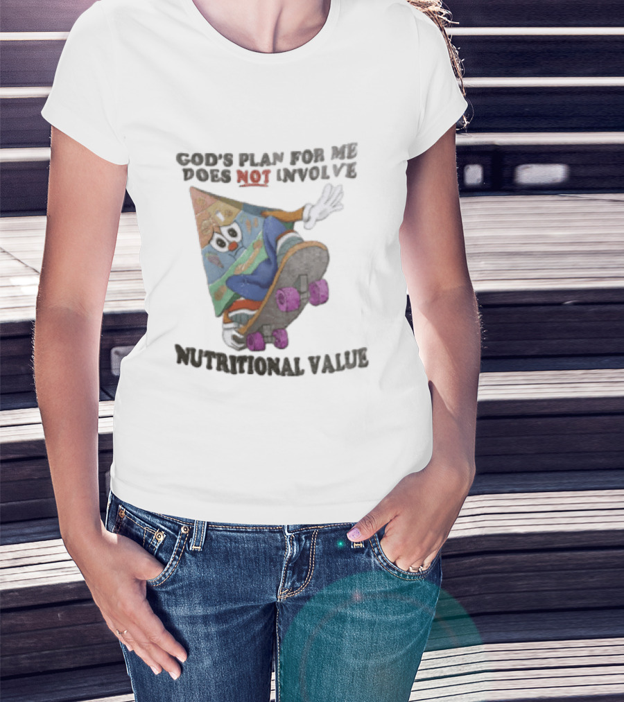 God's Plan For Me Does Not Involve Nutritional Value Skateboarding Food Pyramid T-Shirt