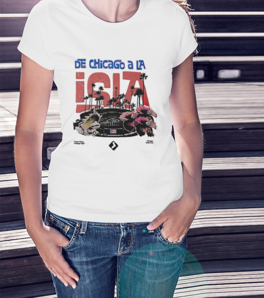 De Chicago A La Isla Puerto Rican Heritage Night White Sox 2026 T-Shirt