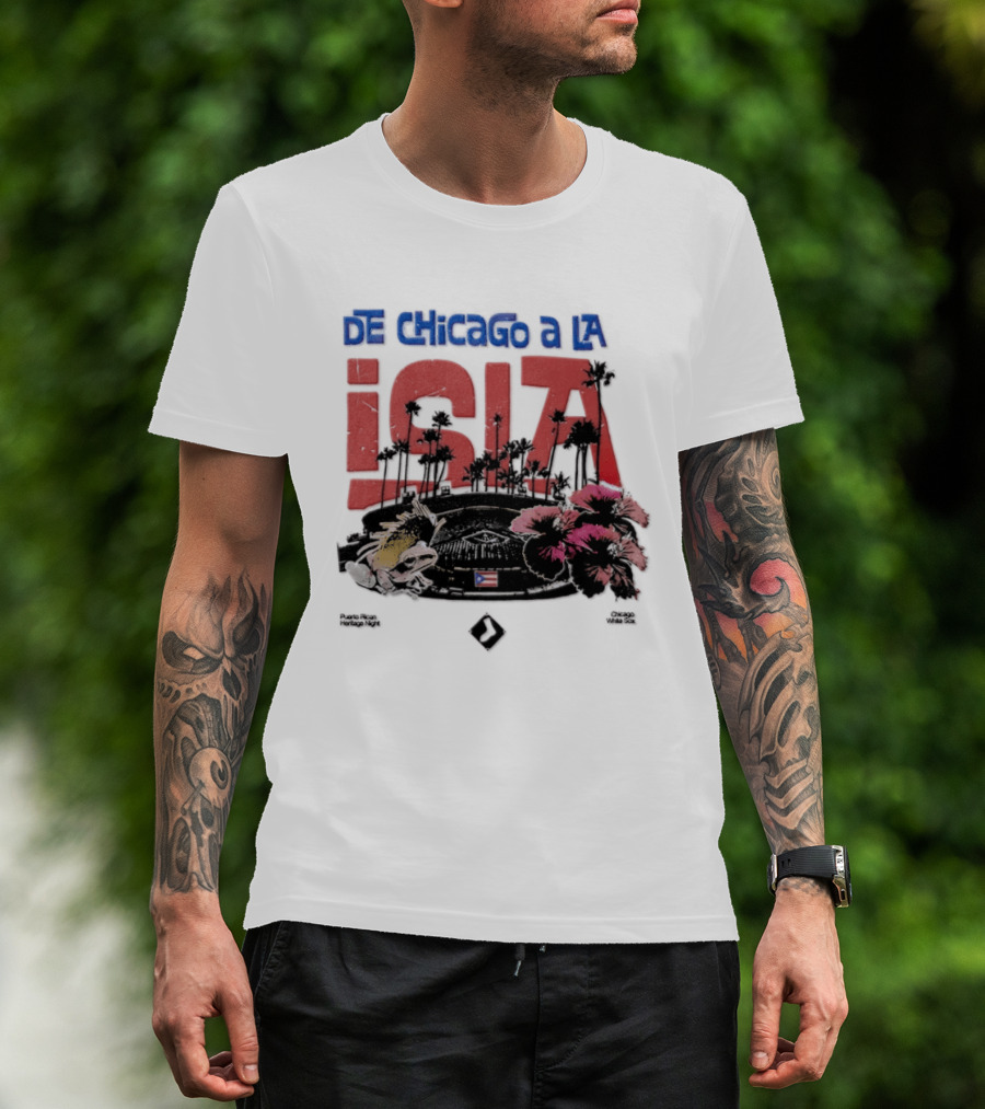 De Chicago A La Isla Puerto Rican Heritage Night White Sox 2026 T-Shirt