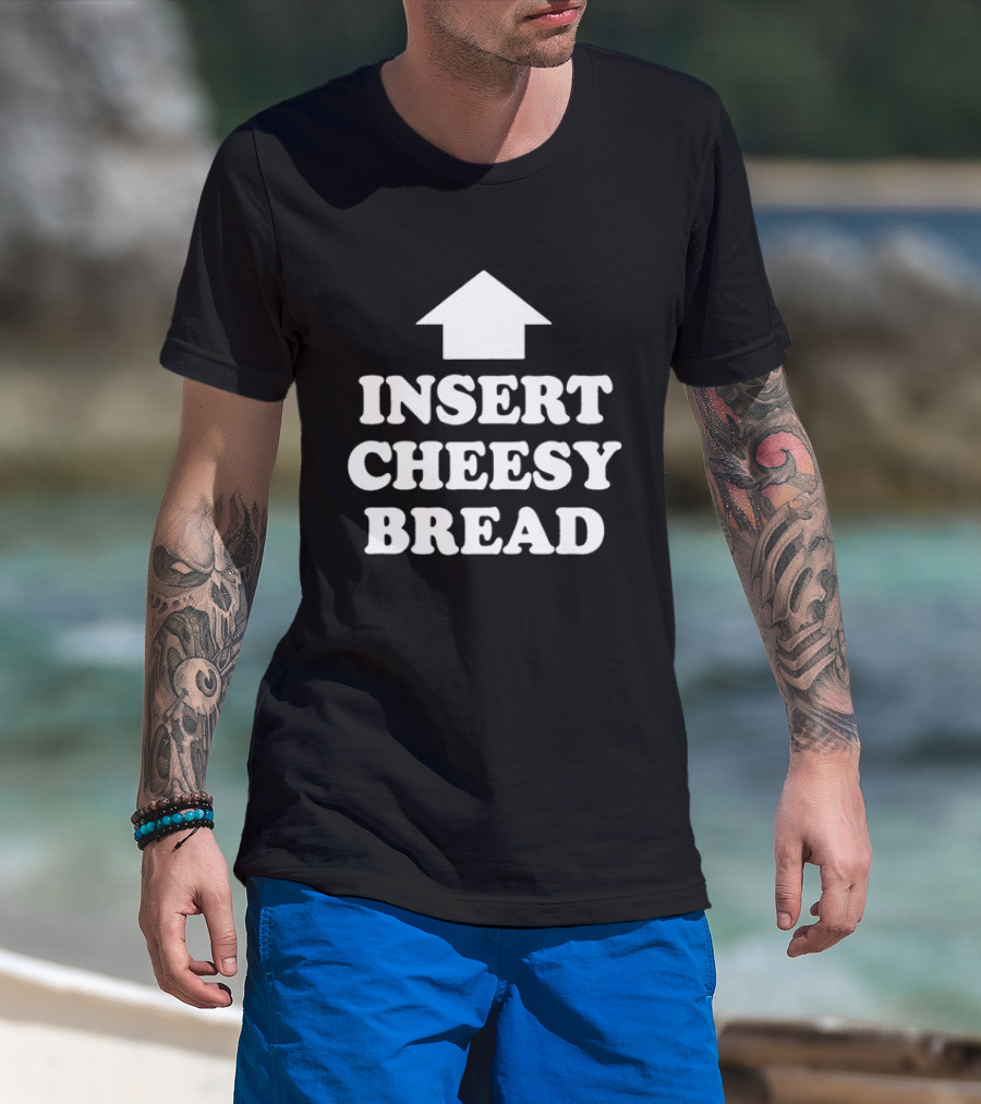 Kanye West Insert Cheesy Bread Text With Arrow T-Shirt