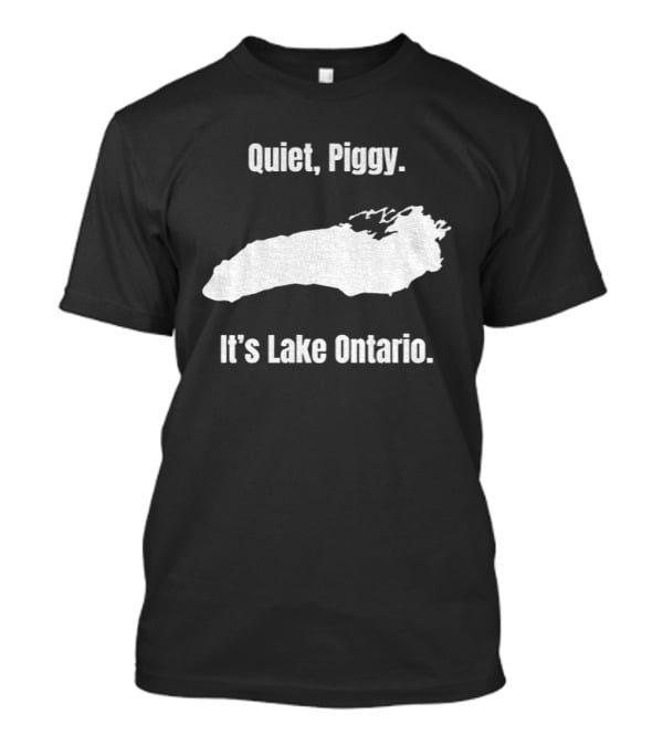 Quiet Piggy It's Lake Ontario Support Canada Map T-Shirt