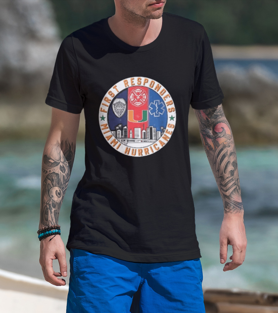 Miami Hurricanes First Responders Police Fire Dept Star Of Life City Skyline Seal T-Shirt
