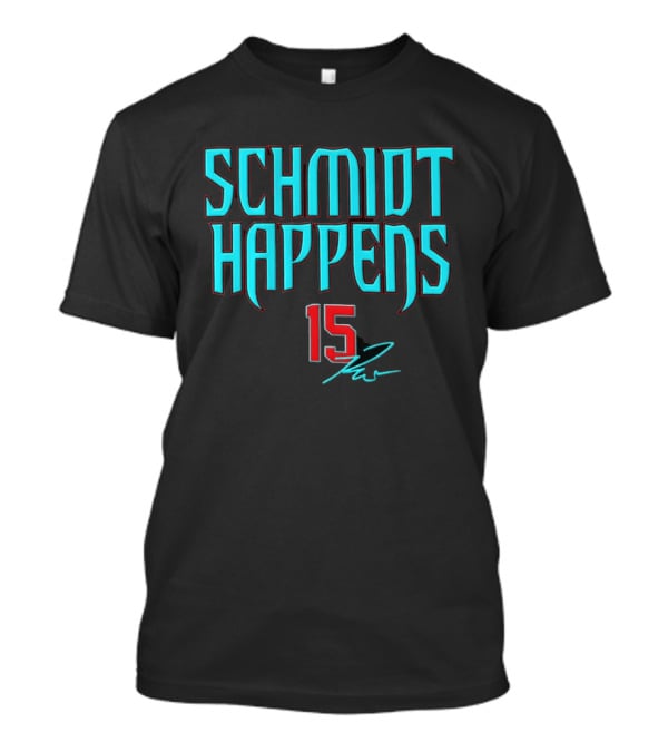 Schmidt Happens 15 Arizona Diamondbacks Ryan Waldschmidt T-Shirt