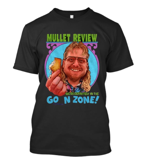 Mullet Review Australian Wine Connoisseur We're Definitely In The Goon Zone T-Shirt