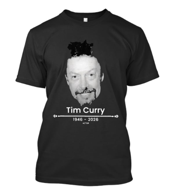 Tim Curry 1946 2026 Actor Face T-Shirt