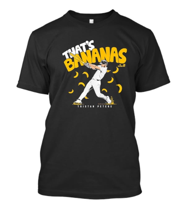 Tristan Peters That's Bananas Baseball Hitter With Bananas T-Shirt