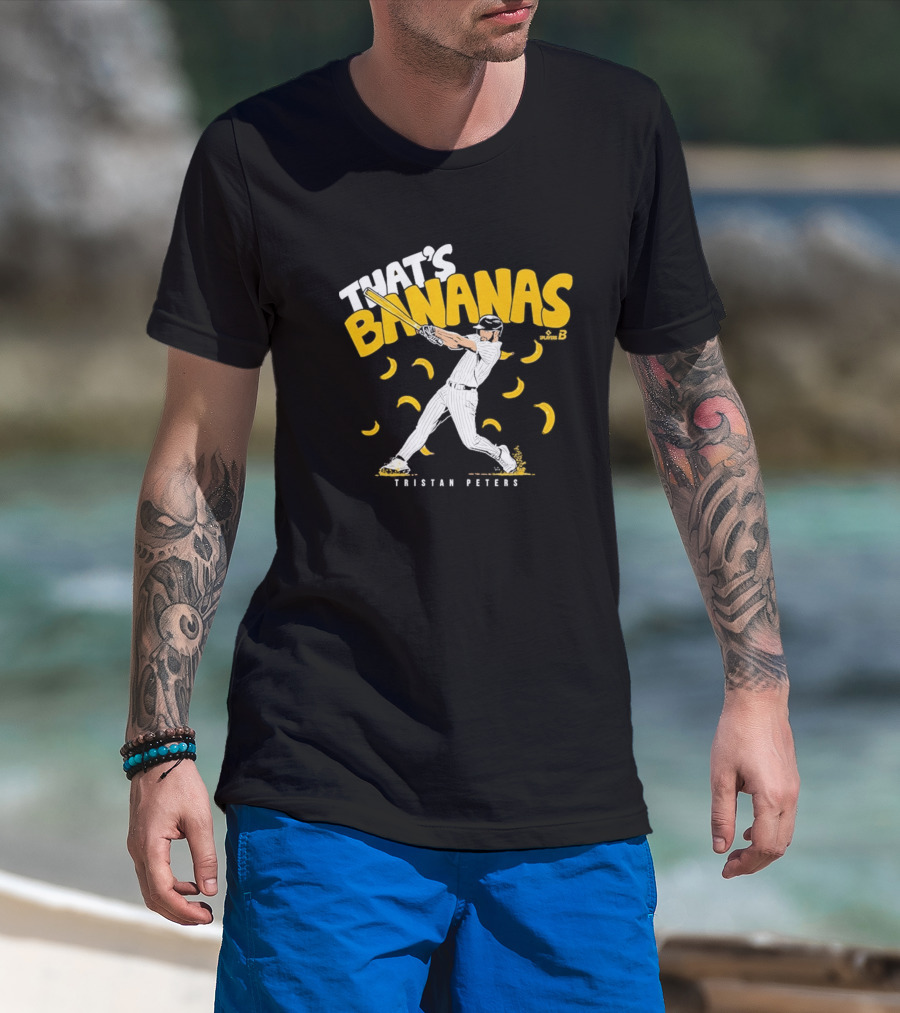 Tristan Peters That's Bananas Baseball Hitter With Bananas T-Shirt