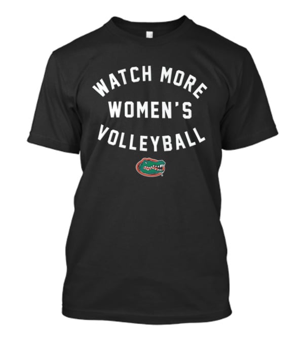 Florida Gators More Women's Volleyball Fan Gear T-Shirt