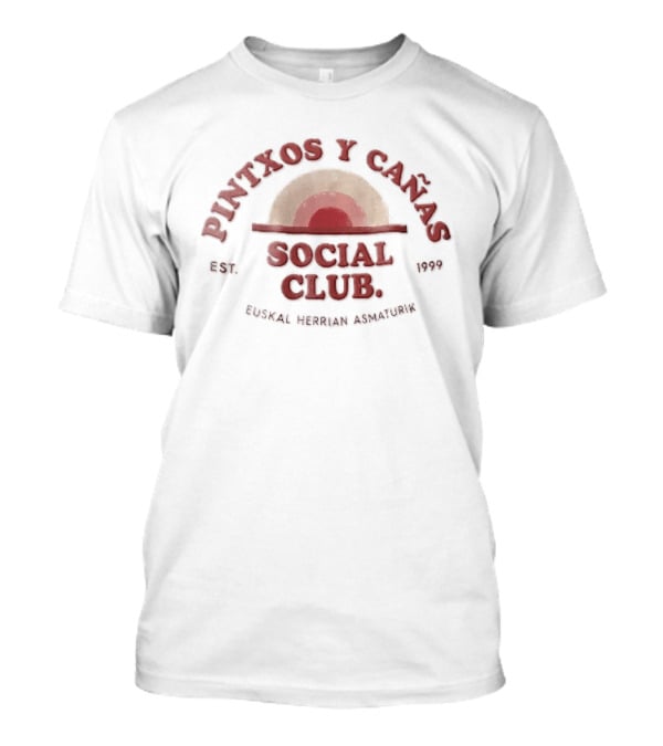 Pintxos Y Canas Social Club Est 1999 Euskal Herrian Asmaturik Sunrise Concentric Arches T-Shirt