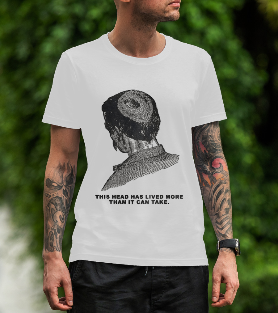 This Head Has Lived More Than It Can Take Vintage Woodcut T-Shirt