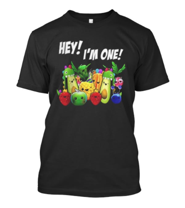 Hey Im One Birthday Cartoon Avocado Pineapple Fruits T-Shirt