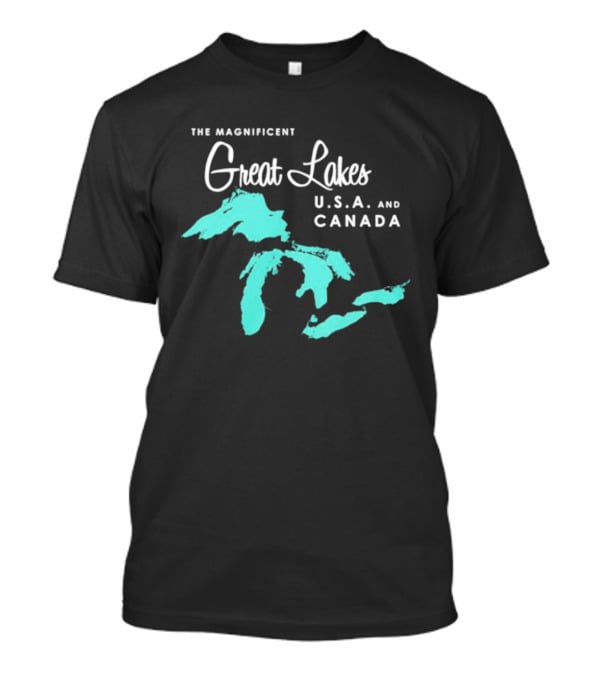 The Magnificent Great Lakes USA And Canada T-Shirt