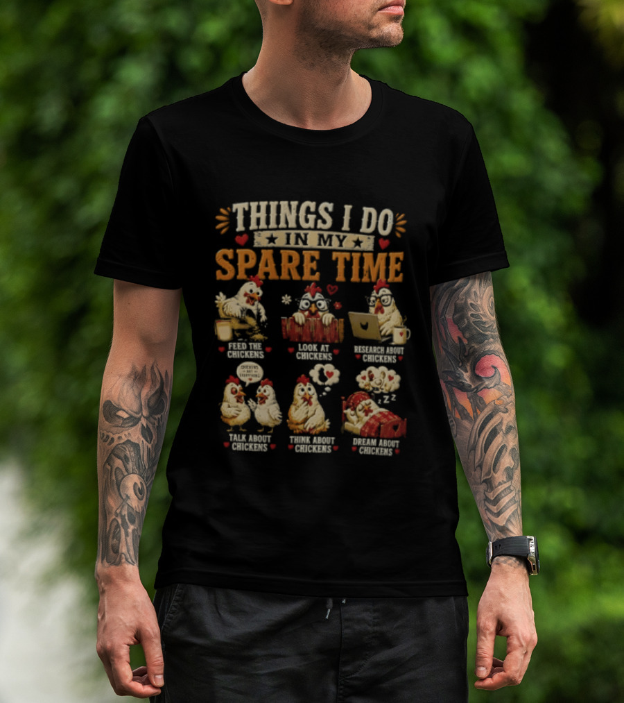 Things I Do In My Spare Time Chicken Yoga Internet Shopping Video Games Eat Sleep T-Shirt