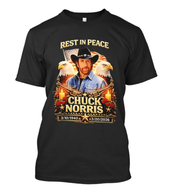 Rest In Peace Chuck Norris 1940 2026 American Pride Eagles And Cowboy Hat Memorial T-Shirt