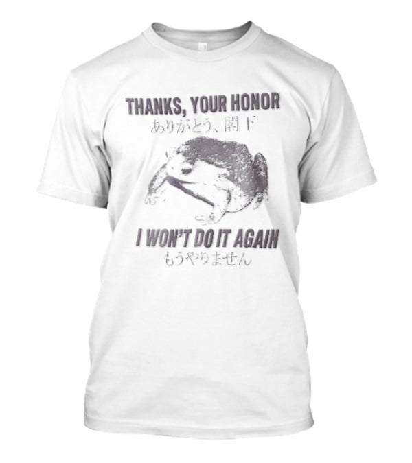 Thanks Your Honor I Wont Do It Again Sad Squishy Toad Japanese Pastel T-Shirt