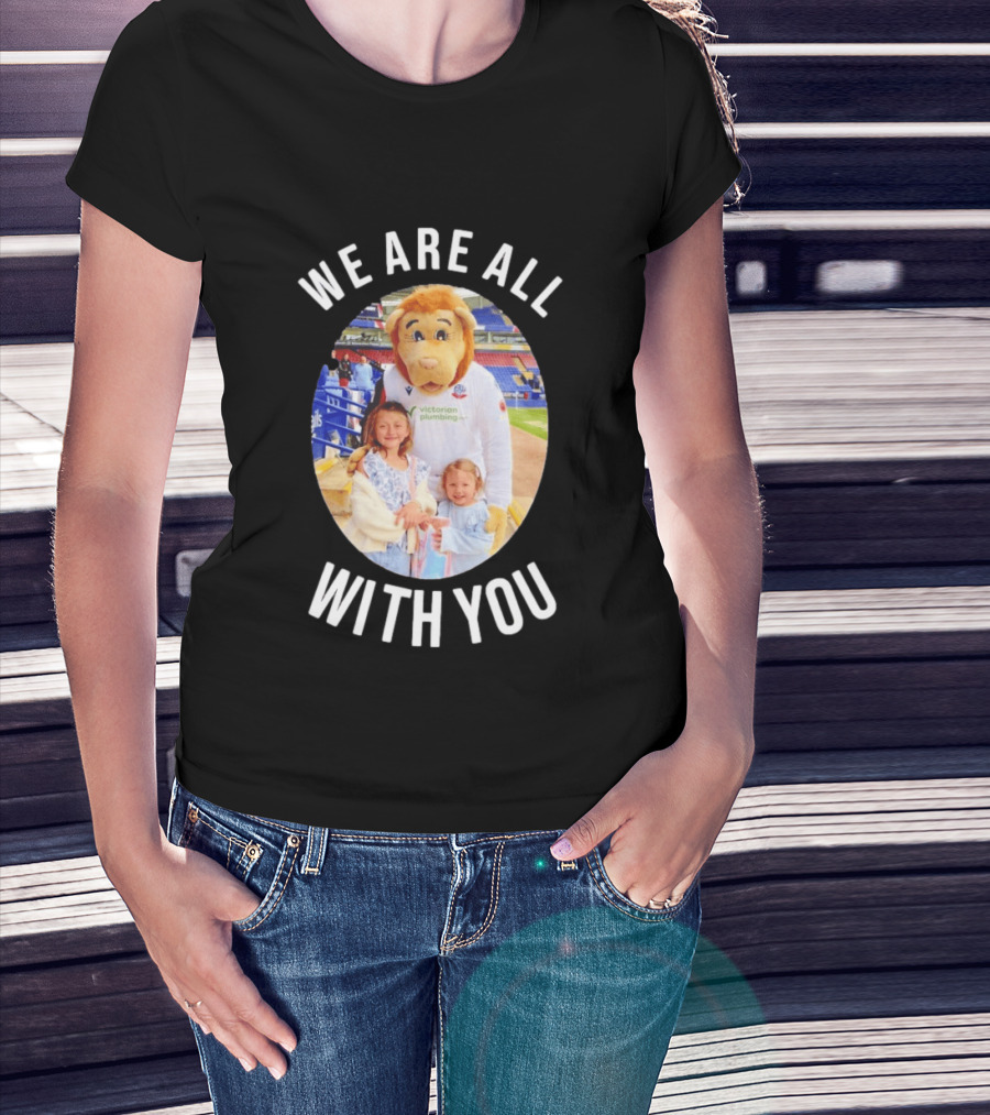 Victorian Plumbing Bolton Wanderers FC Mascot We Are All With You T-Shirt