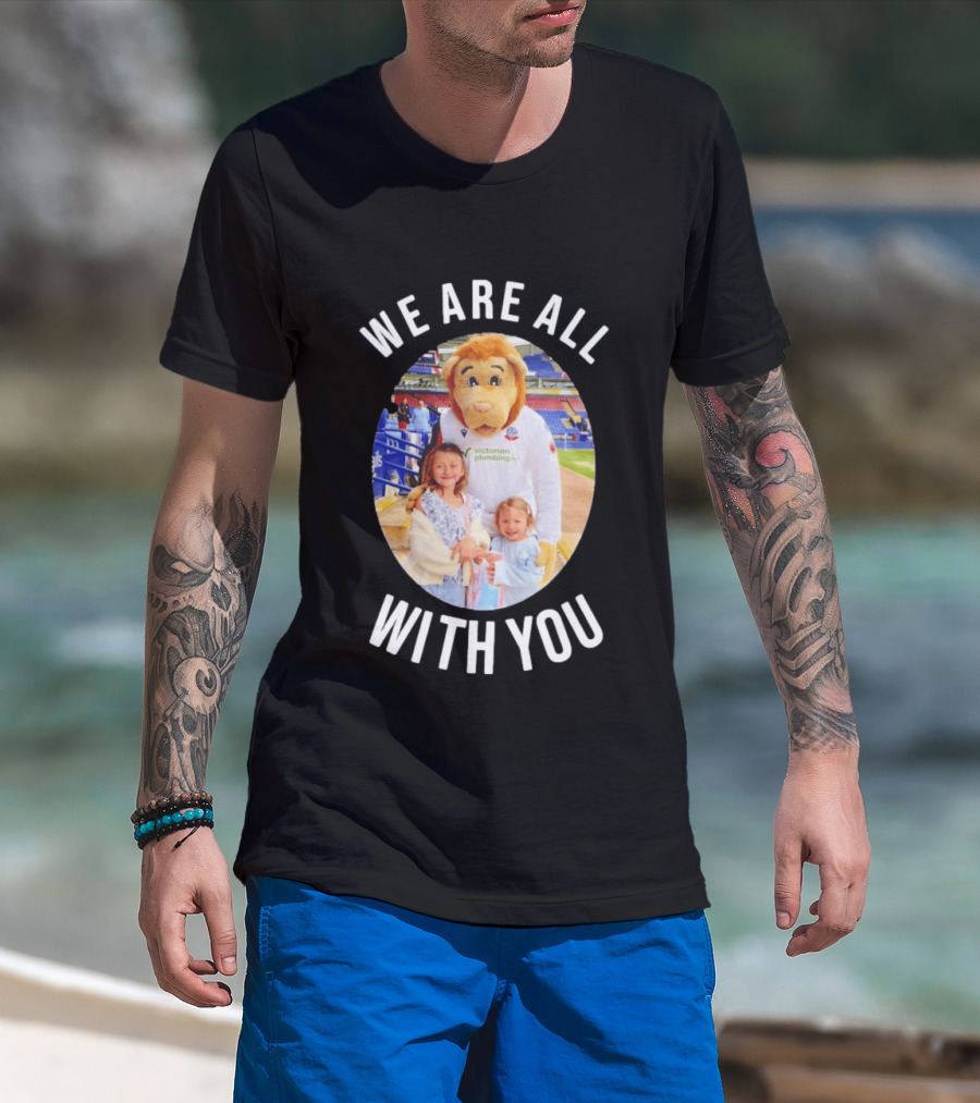 Victorian Plumbing Bolton Wanderers FC Mascot We Are All With You T-Shirt
