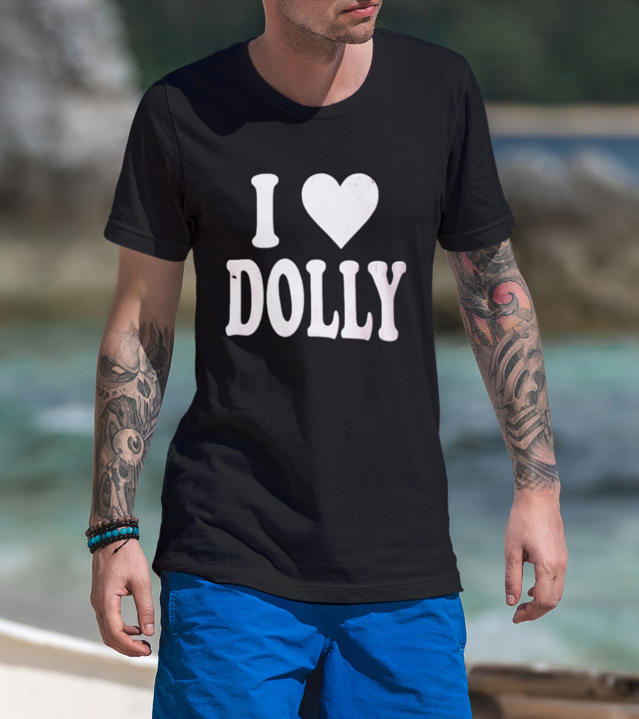 I Love Dolly Freddy Fever T-Shirt