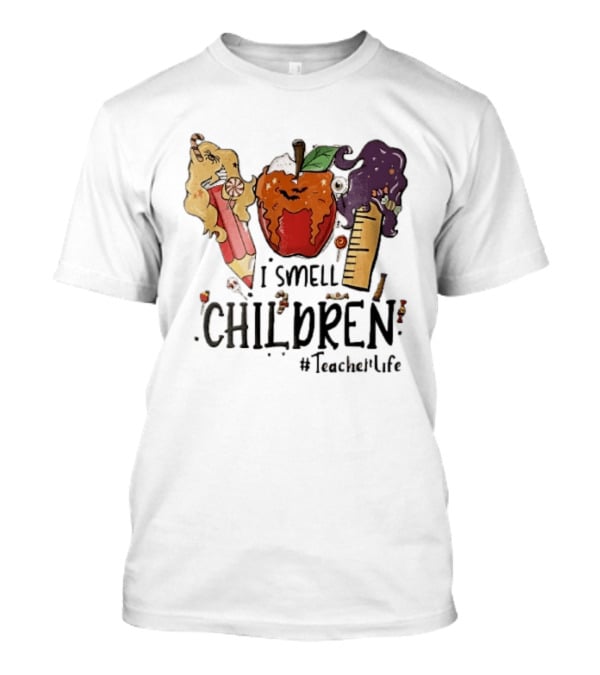 I Smell Children Teacherlife Sanderson Sisters Halloween Pencil Apple Ruler Cartoon T-Shirt