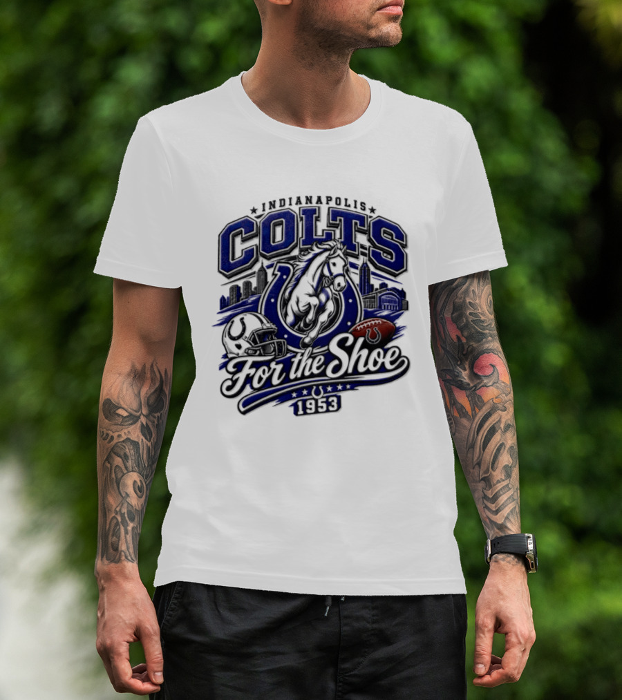 Indianapolis Colts For The Shoe 1953 Retro Football Team Spirit T-Shirt