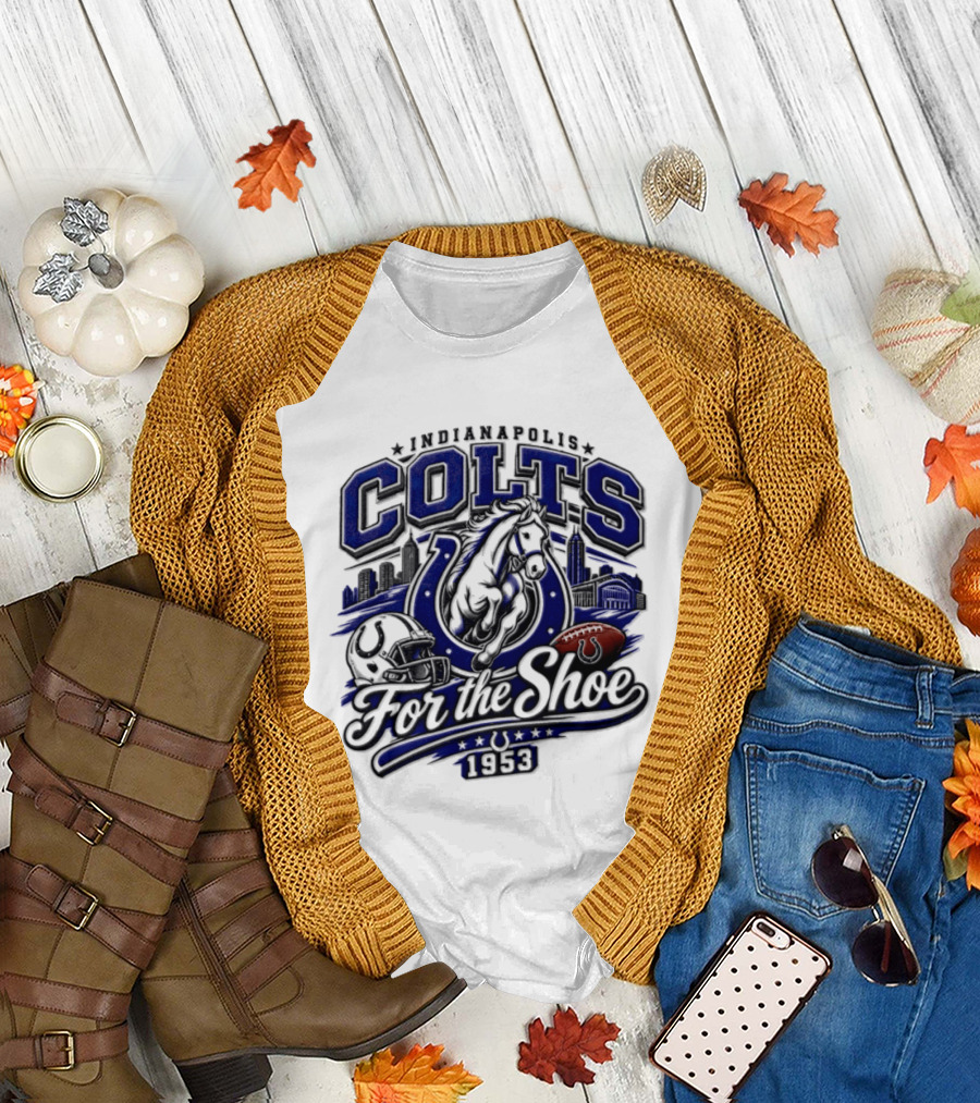 Indianapolis Colts For The Shoe 1953 Retro Football Team Spirit T-Shirt