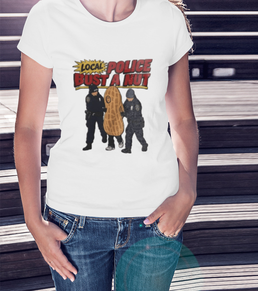 Local Police Bust A Nut Cartoon NYPD Officers Arresting Peanut T-Shirt