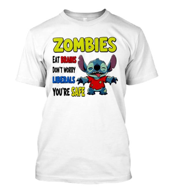 Zombies Eat Brains Don't Worry Liberals You're Safe Stitch Cartoon Creature Stitched Red T-Shirt