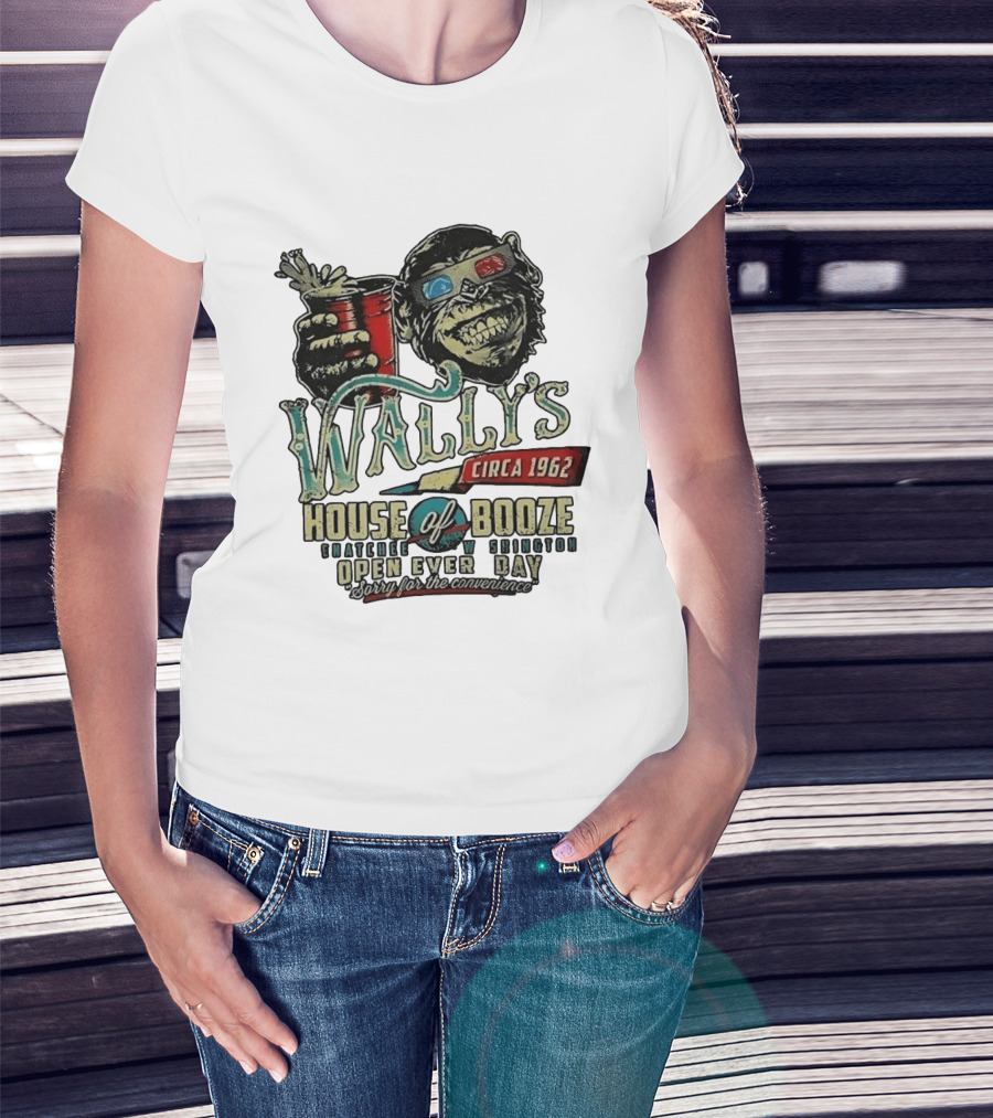 Wally's House Of Booze Wenatchee Washington Circa 1962 Open Every Day Sorry For The Convenience T-Shirt