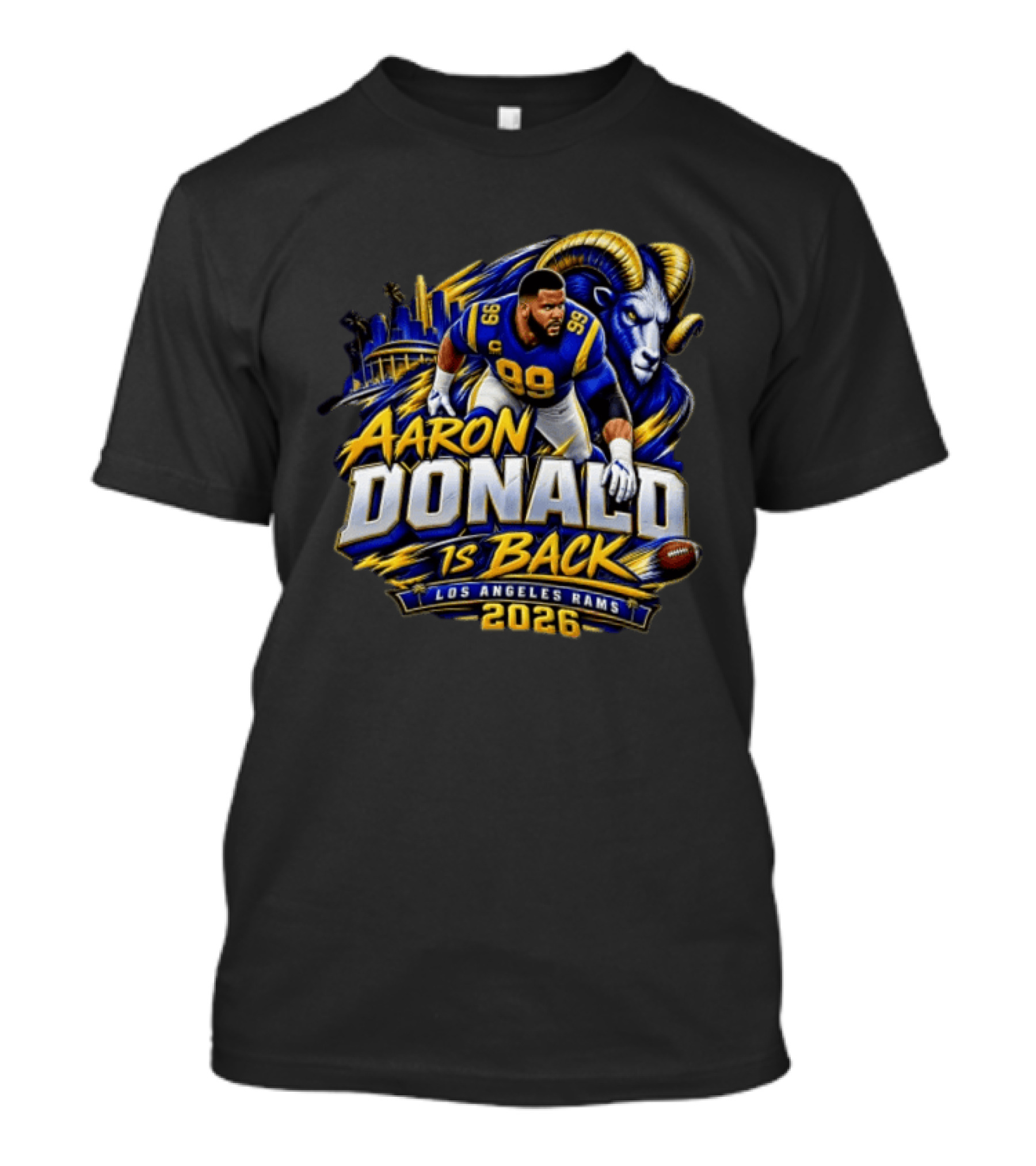 Aaron Donald Is Back Los Angeles Rams 2026 T-Shirt