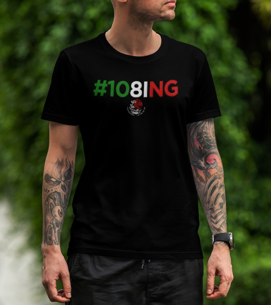 #108ING Mexico Flag T-Shirt