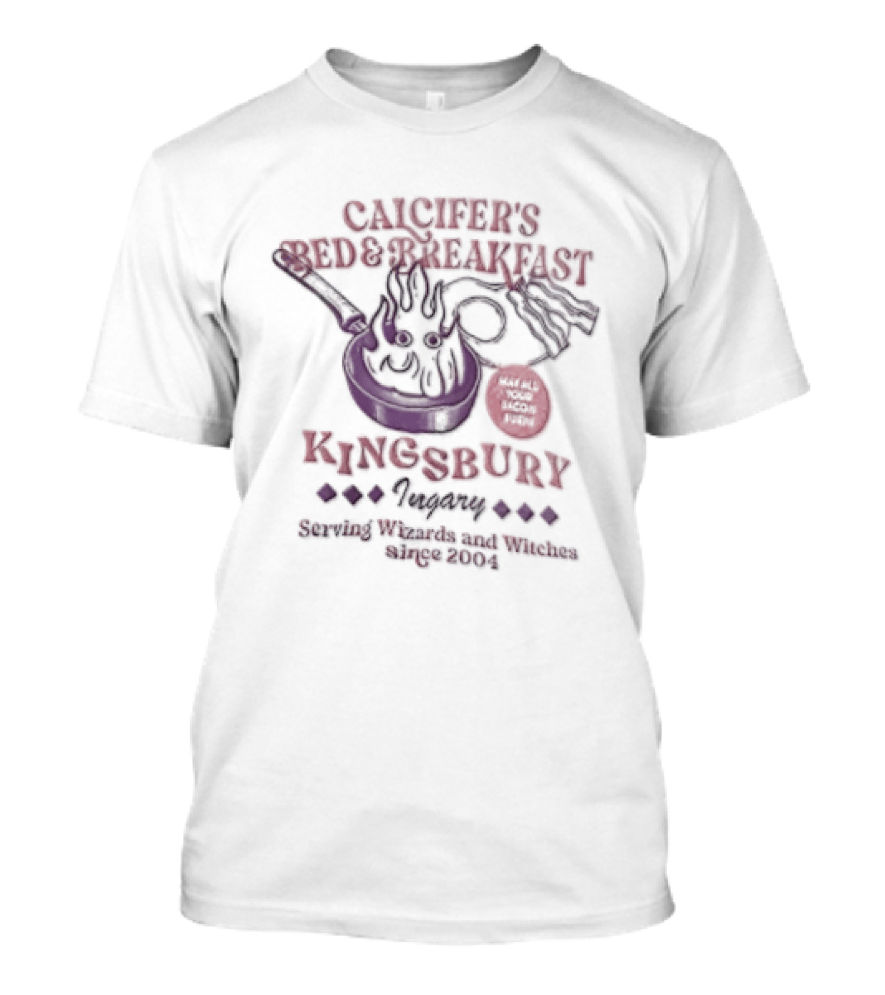 Calcifer's Bed And Breakfast Kingsbury Ingary Serving Wizards And Witches Howl's Moving Castle T-Shirt