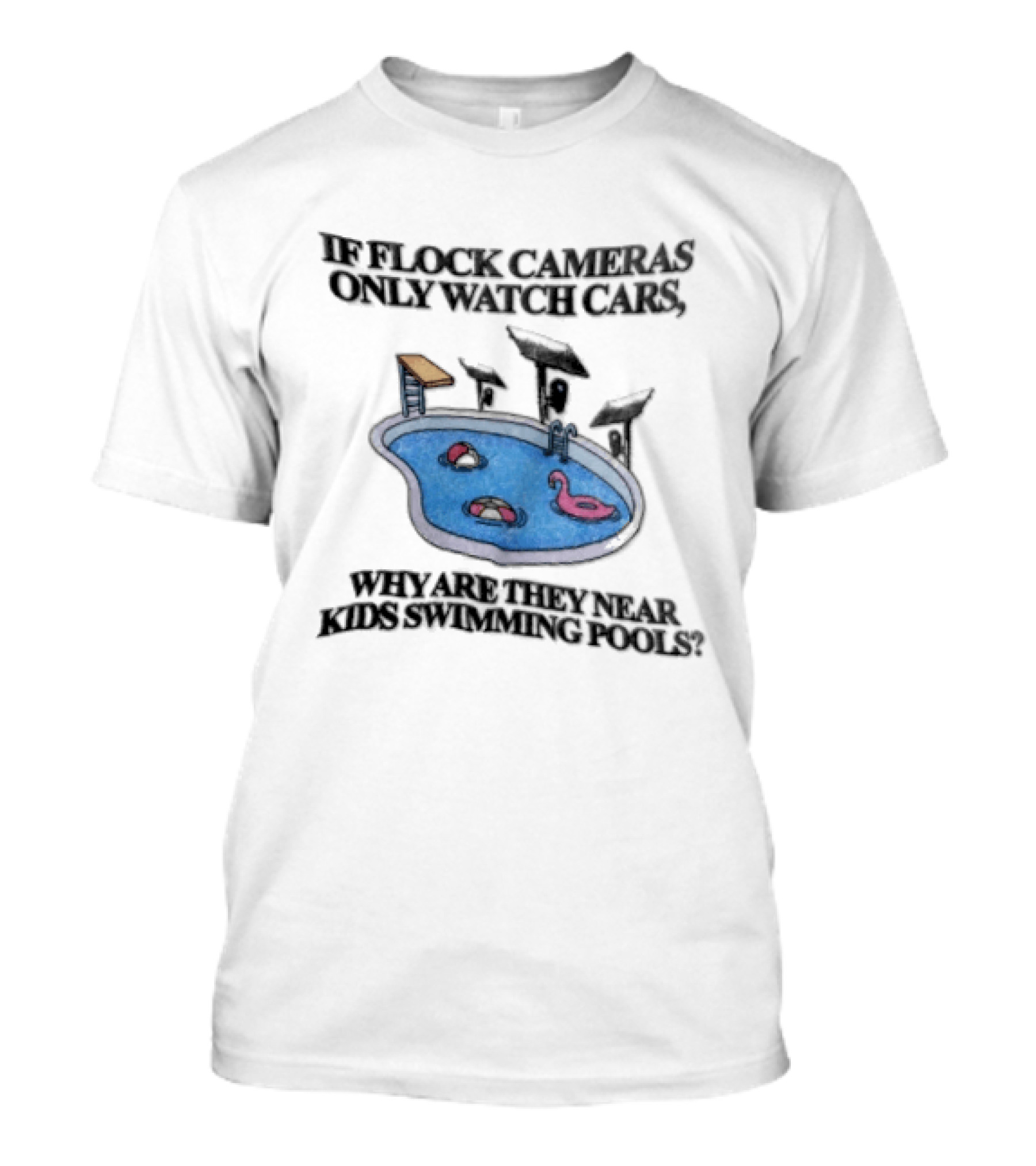 Flock Cameras Cars Near Swimming Pools Pink Flamingo Float Solar Panels Cartoon T-Shirt