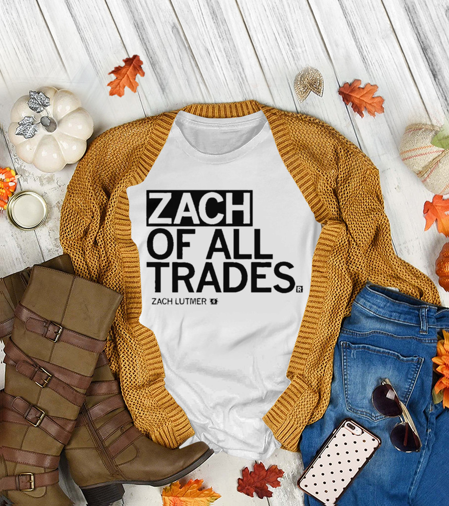 Zach Of All Trades Zach Lutmer Iowa Hawkeyes T-Shirt