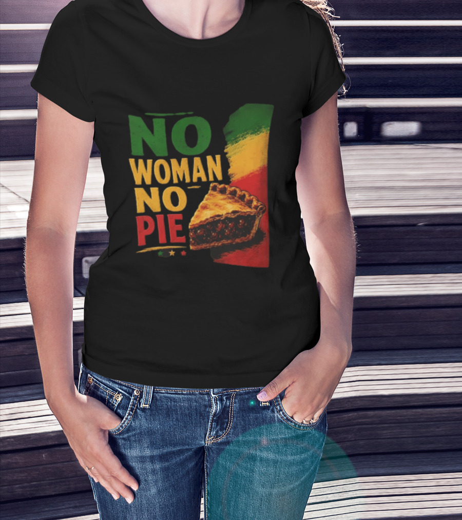 No Woman No Pie Cherry Pastry Rasta T-Shirt