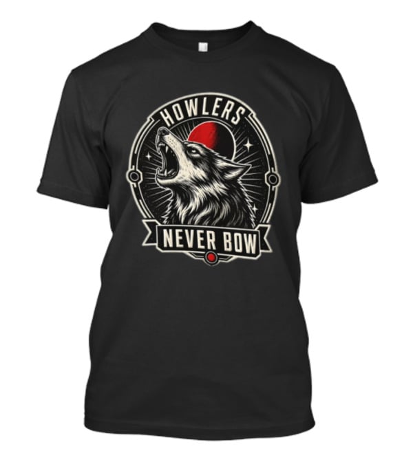 Howlers Never Bow Snarling Wolf Red Moon Celestial T-Shirt