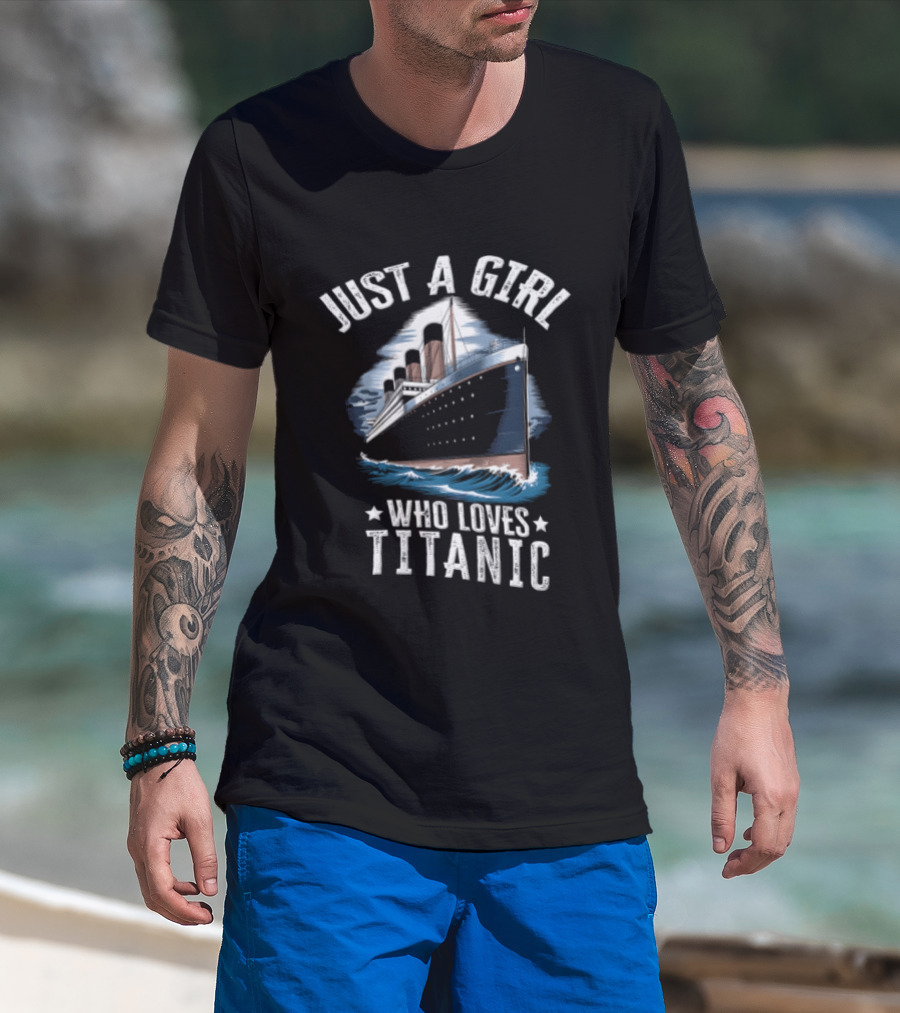 Just A Girl Who Loves Titanic Ocean Liner Ship Sailing Waves T-Shirt