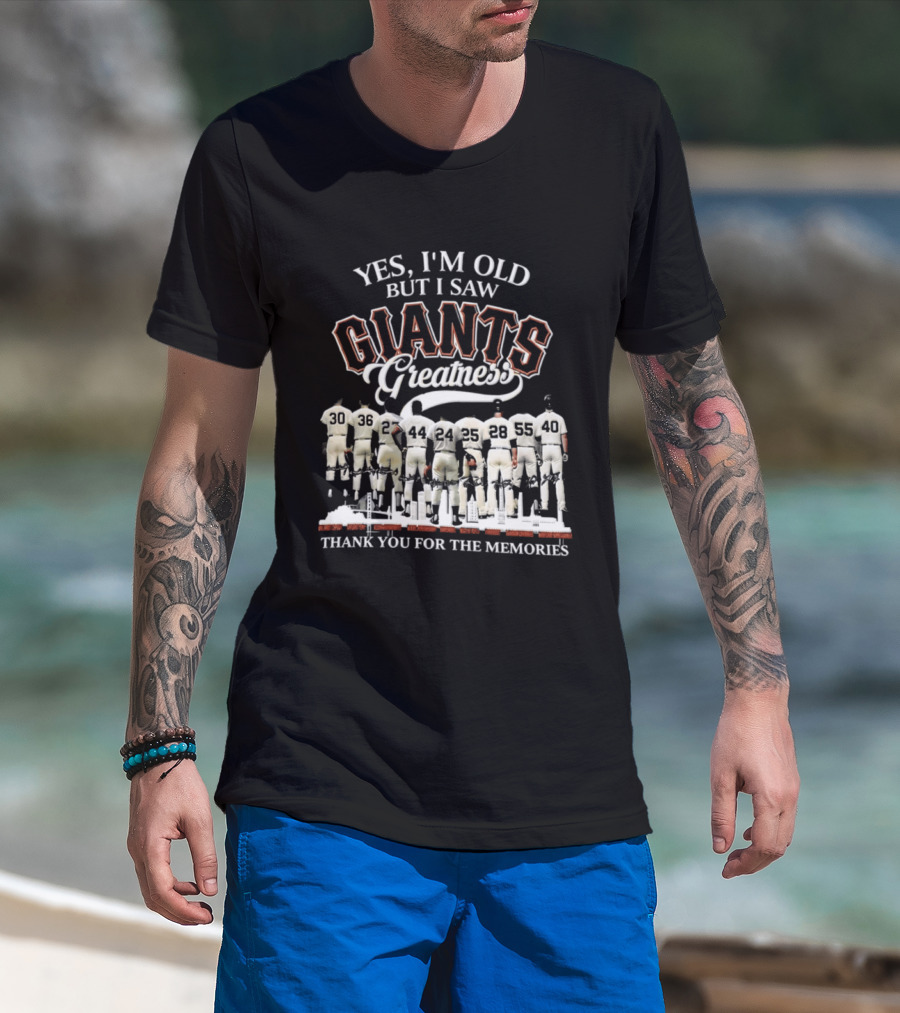 Yes I'm Old But I Saw Giants Greatness Thank You For The Memories T-Shirt