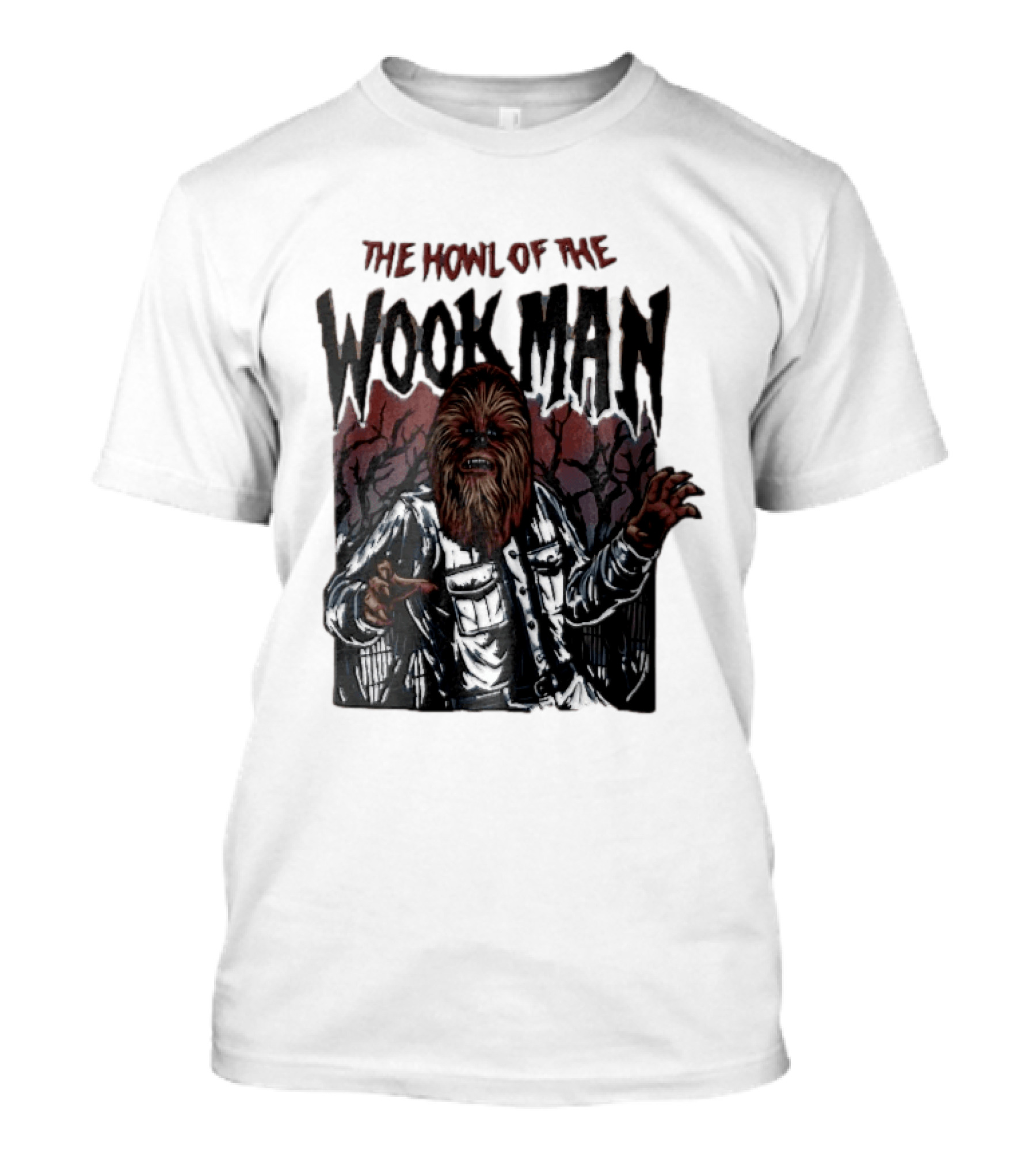 The Howl Of The Wook Man Chewbacca Werewolf Spooky Forest Horror Flannel Jacket T-Shirt